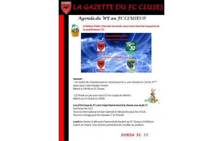 La Gazette du FC CLUSES AGENDA du WE de Paques 2016